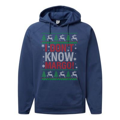 I Don T Know Margo Funny Christmas Vacation Performance Fleece Hoodie