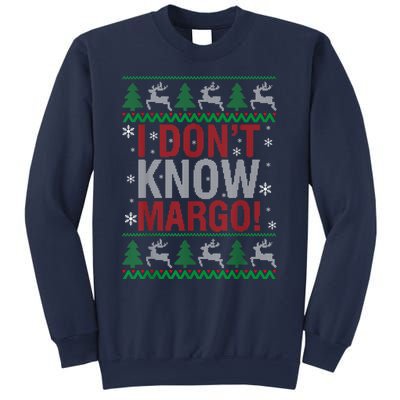 I Don T Know Margo Funny Christmas Vacation Sweatshirt