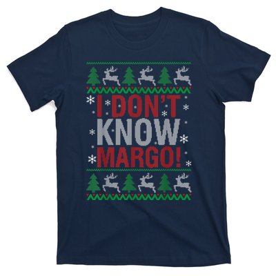 I Don T Know Margo Funny Christmas Vacation T-Shirt