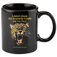I DidnT Think The Leopards Would Eat My Face 11oz C Handle Ceramic Mug