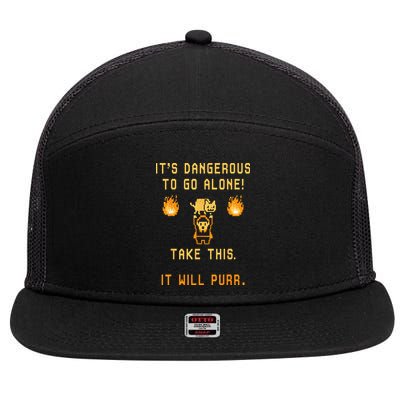 ITS DANGEROUS TO GO ALONE! TAKE THIS. IT WILL PURR. 7 Panel Mesh Trucker Snapback Hat
