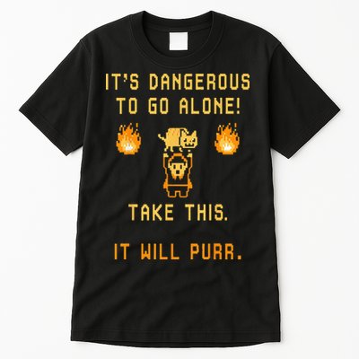 ITS DANGEROUS TO GO ALONE! TAKE THIS. IT WILL PURR. Tall T-Shirt
