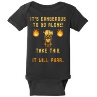 ITS DANGEROUS TO GO ALONE! TAKE THIS. IT WILL PURR. Baby Bodysuit