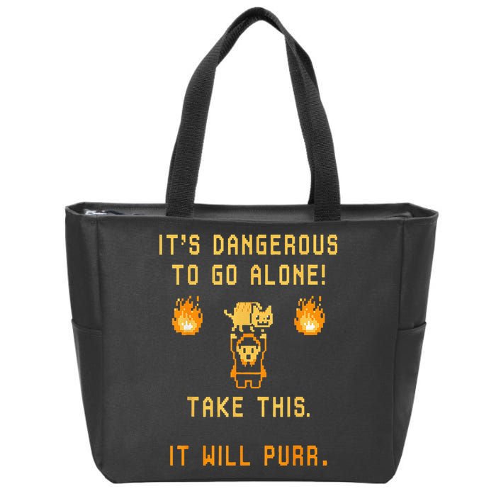 ITS DANGEROUS TO GO ALONE! TAKE THIS. IT WILL PURR. Zip Tote Bag
