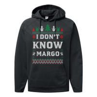 I Don T Know Margo Funny Christmas Gift Vacation Performance Fleece Hoodie