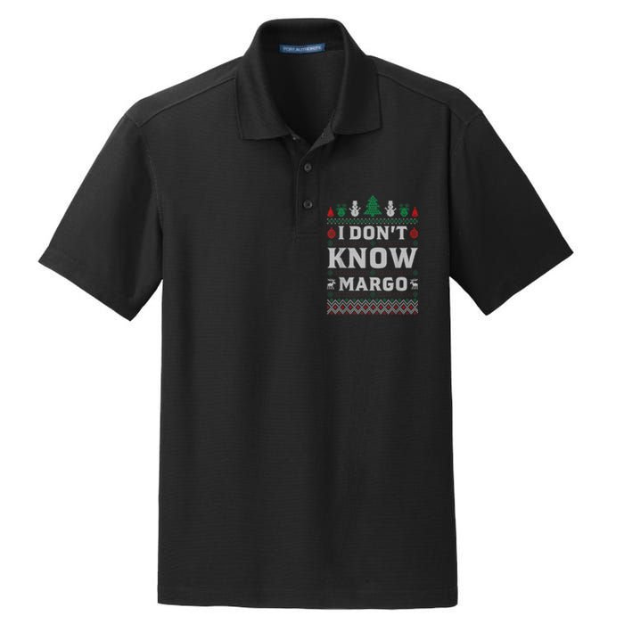 I Don T Know Margo Funny Christmas Gift Vacation Dry Zone Grid Polo