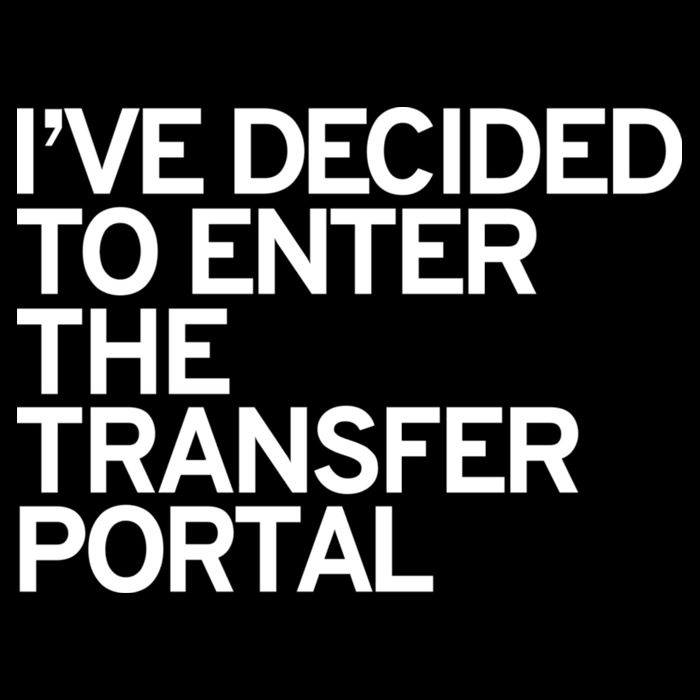 I’ve Decided To Enter The Transfer Portal Cooling Performance Crew T-Shirt
