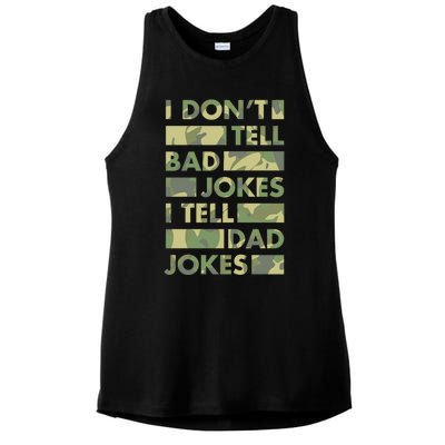 I DonT Tell Bad Jokes I Tell Dad Jokes Gift Ladies PosiCharge Tri-Blend Wicking Tank