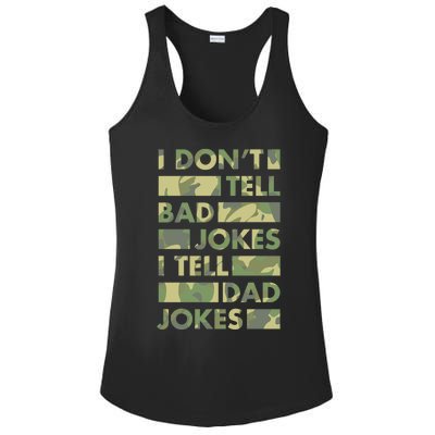 I DonT Tell Bad Jokes I Tell Dad Jokes Gift Ladies PosiCharge Competitor Racerback Tank