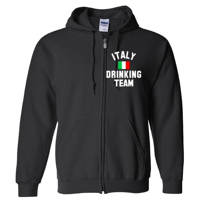 Italy Drinking Team Shirt For Italy Beer Festivals Full Zip Hoodie