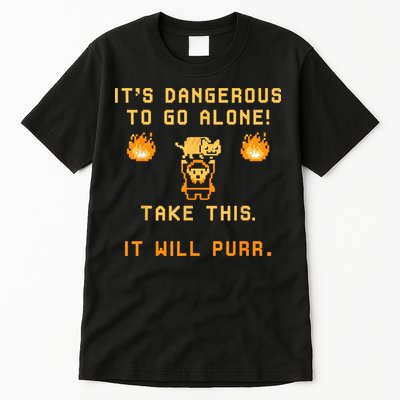 ITS DANGEROUS TO GO ALONE! TAKE THIS. IT WILL PURR Tall T-Shirt