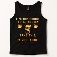 ITS DANGEROUS TO GO ALONE! TAKE THIS. IT WILL PURR Tank Top