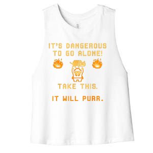 ITS DANGEROUS TO GO ALONE! TAKE THIS. IT WILL PURR Women's Racerback Cropped Tank