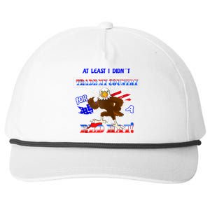 I Didn't Trade My Country For A Red Hat American Political Snapback Five-Panel Rope Hat