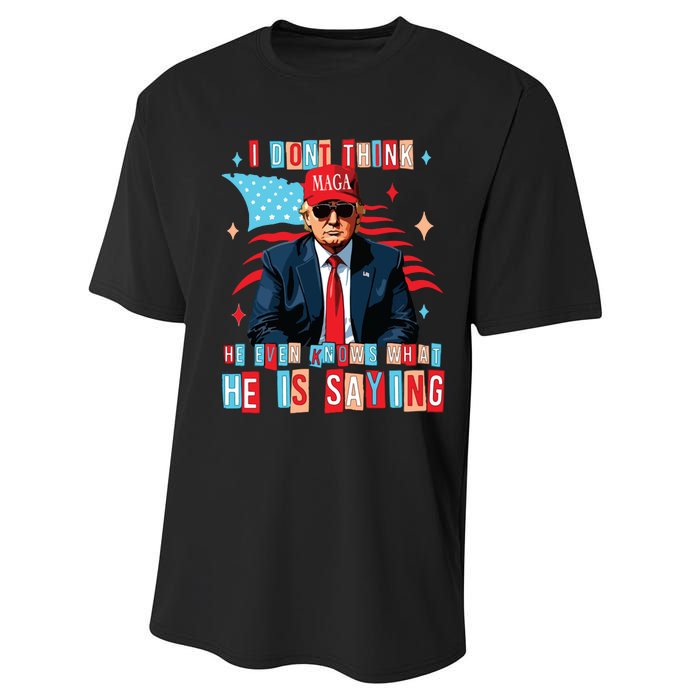 I Don’T Think He Even Knows What He Is Saying Biden Trump Debate Quote Performance Sprint T-Shirt