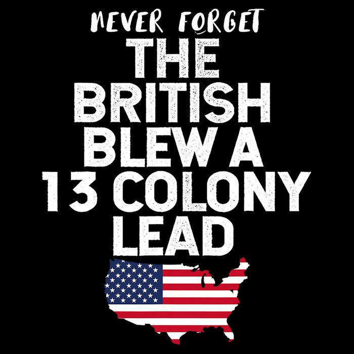 Independence Day The British Blew A Thirteen Colony Lead Funny 4th Of July Cooling Performance Crew T-Shirt