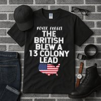 Independence Day The British Blew A Thirteen Colony Lead Funny 4th Of July Tall T-Shirt