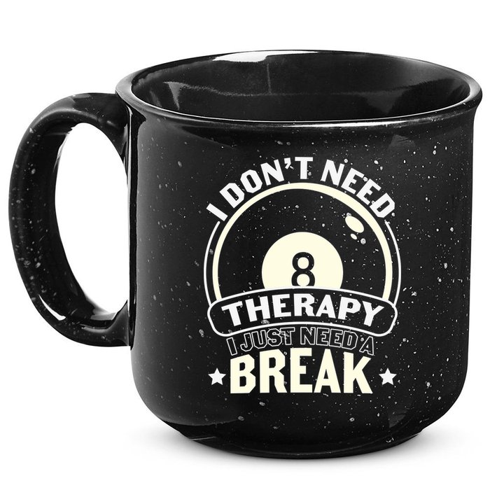 I Don't Theraapy I Just Need A Break Billiards Dad Gift For Father’s Day 15oz Campfire Ceramic Mug