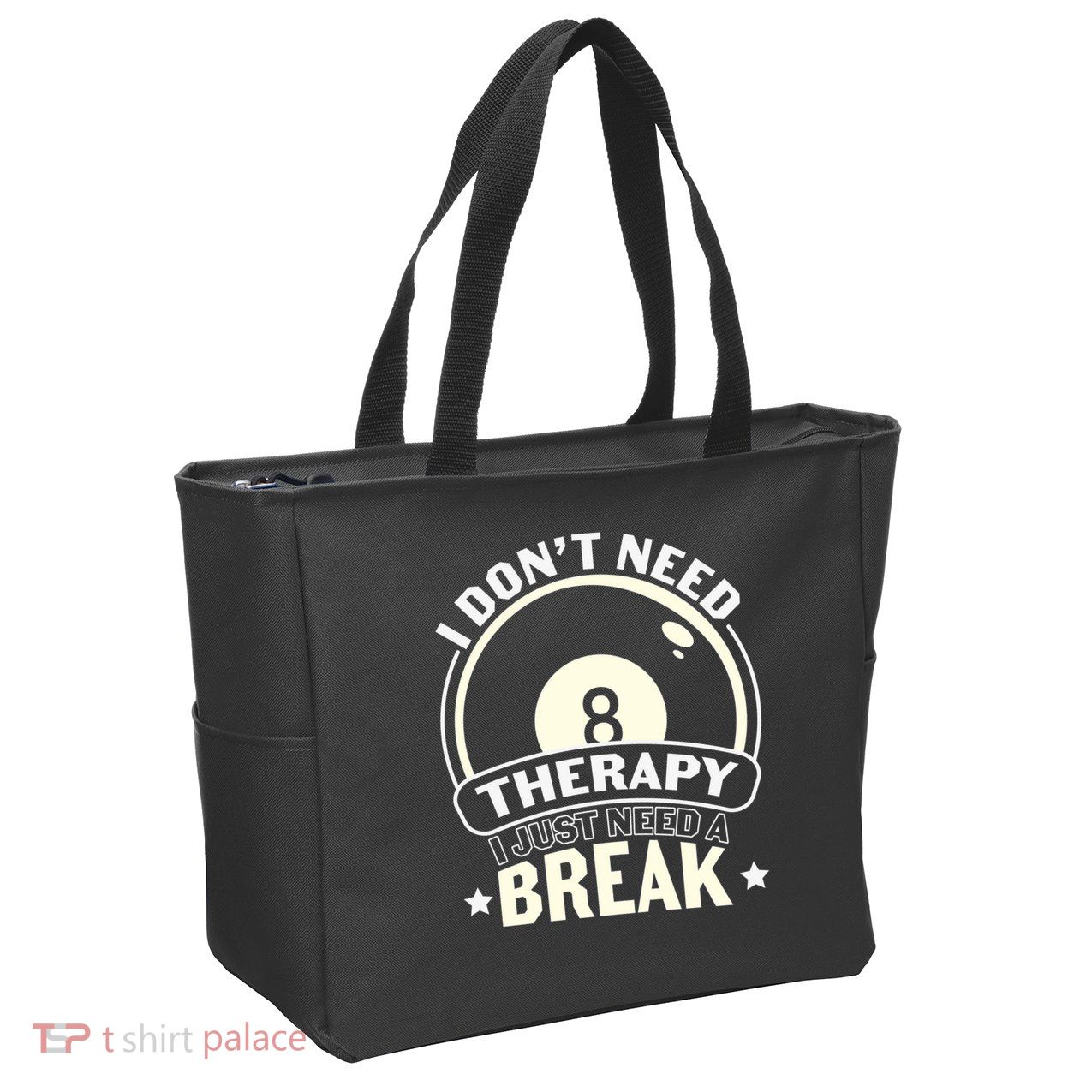 I Don't Theraapy I Just Need A Break Billiards Dad Gift For Father’s Day Zip Tote Bag
