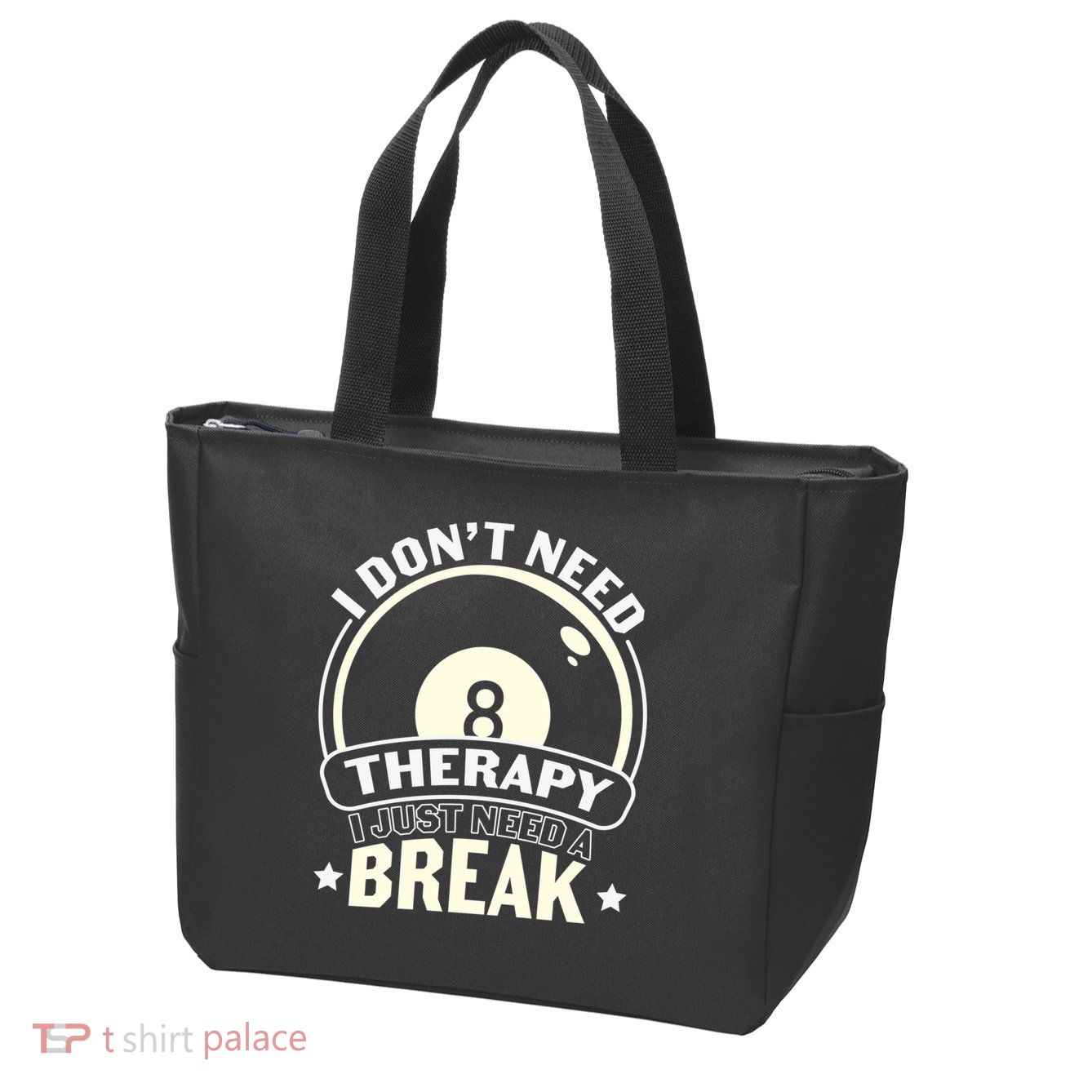 I Don't Theraapy I Just Need A Break Billiards Dad Gift For Father’s Day Zip Tote Bag