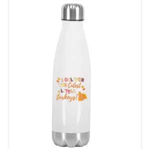 I Deliver The Cutest Little Turkeys NICU L&D Nurse Thankful Stainless Steel Insulated Water Bottle