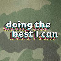 I’M Doing The Best I Can Motivational Legacy Tie Dye Trucker Hat