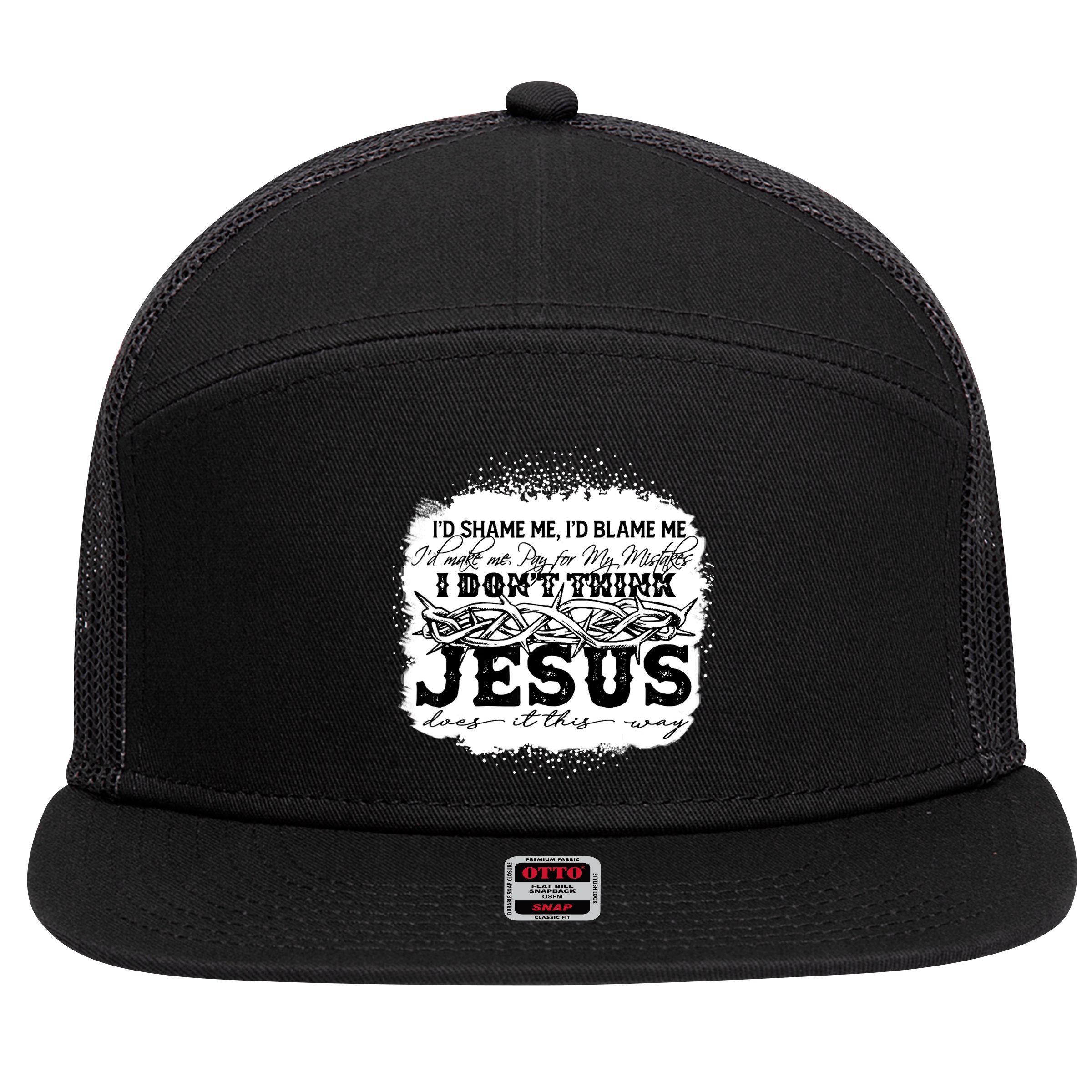 I Don't Think Jesus Does It That Way Bleached Christian 7 Panel Mesh Trucker Snapback Hat
