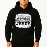 I Don't Think Jesus Does It That Way Bleached Christian Hoodie