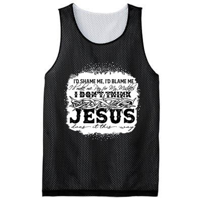 I Don't Think Jesus Does It That Way Bleached Christian Mesh Reversible Basketball Jersey Tank