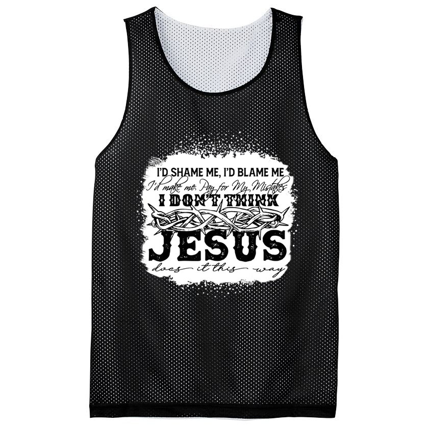 I Don't Think Jesus Does It That Way Bleached Christian Mesh Reversible Basketball Jersey Tank