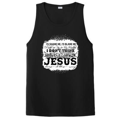 I Don't Think Jesus Does It That Way Bleached Christian PosiCharge Competitor Tank