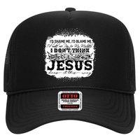 I Don't Think Jesus Does It That Way Bleached Christian Hat