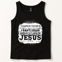 I Don't Think Jesus Does It That Way Bleached Christian Tank Top