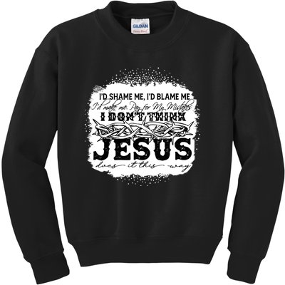 I Don't Think Jesus Does It That Way Bleached Christian Kids Sweatshirt