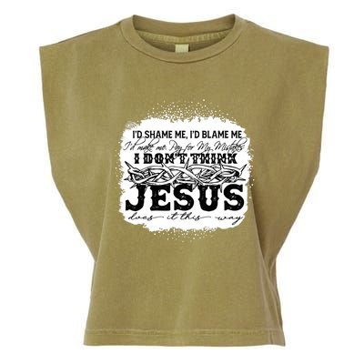 I Don't Think Jesus Does It That Way Bleached Christian Garment-Dyed Women's Muscle Tee