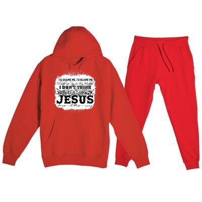 I Don't Think Jesus Does It That Way Bleached Christian Premium Hooded Sweatsuit Set