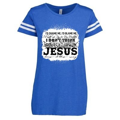 I Don't Think Jesus Does It That Way Bleached Christian Enza Ladies Jersey Football T-Shirt