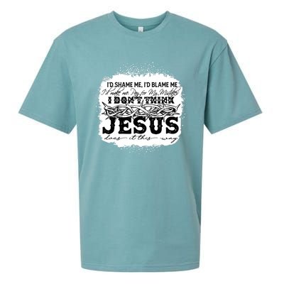 I Don't Think Jesus Does It That Way Bleached Christian Sueded Cloud Jersey T-Shirt