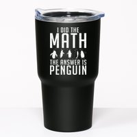 I did the Math the Answer is Penguin funny Tumbler
