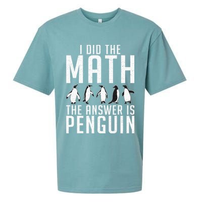 I did the Math the Answer is Penguin funny Sueded Cloud Jersey T-Shirt