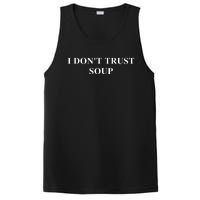 I DonT Trust Sous Funny Soup Lover PosiCharge Competitor Tank