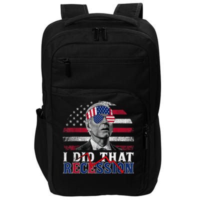 I Did That Biden Recession Funny Anti Biden Impact Tech Backpack