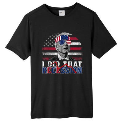 I Did That Biden Recession Funny Anti Biden Tall Fusion ChromaSoft Performance T-Shirt