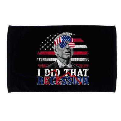 I Did That Biden Recession Funny Anti Biden Microfiber Hand Towel