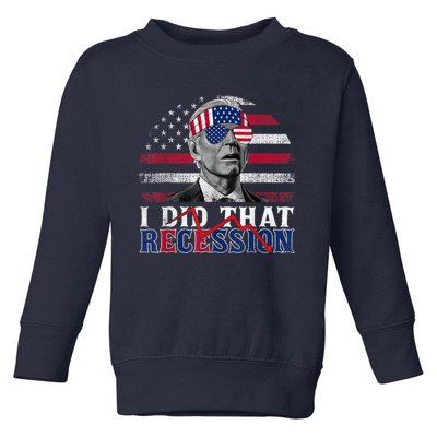 I Did That Biden Recession Funny Anti Biden Toddler Sweatshirt