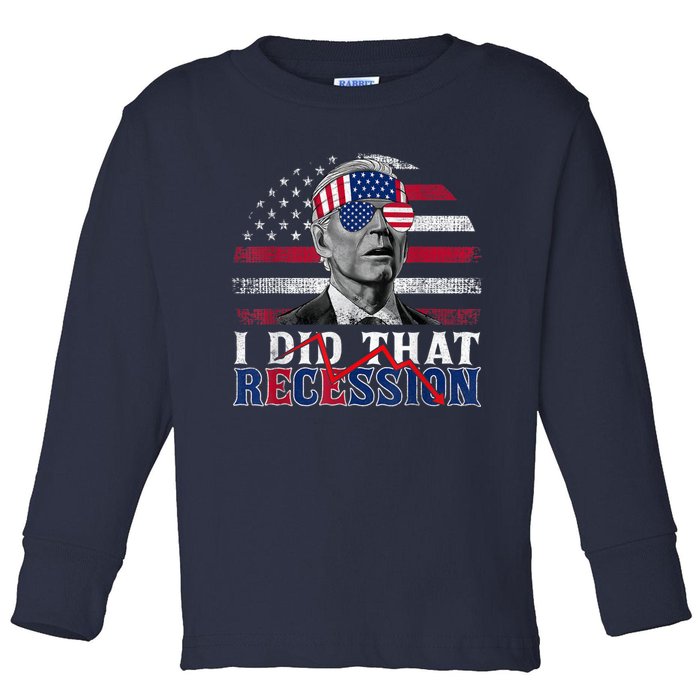 I Did That Biden Recession Funny Anti Biden Toddler Long Sleeve Shirt