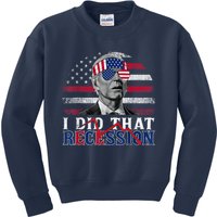 I Did That Biden Recession Funny Anti Biden Kids Sweatshirt