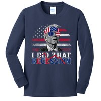 I Did That Biden Recession Funny Anti Biden Kids Long Sleeve Shirt