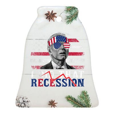 I Did That Biden Recession Funny Anti Biden Ceramic Bell Ornament