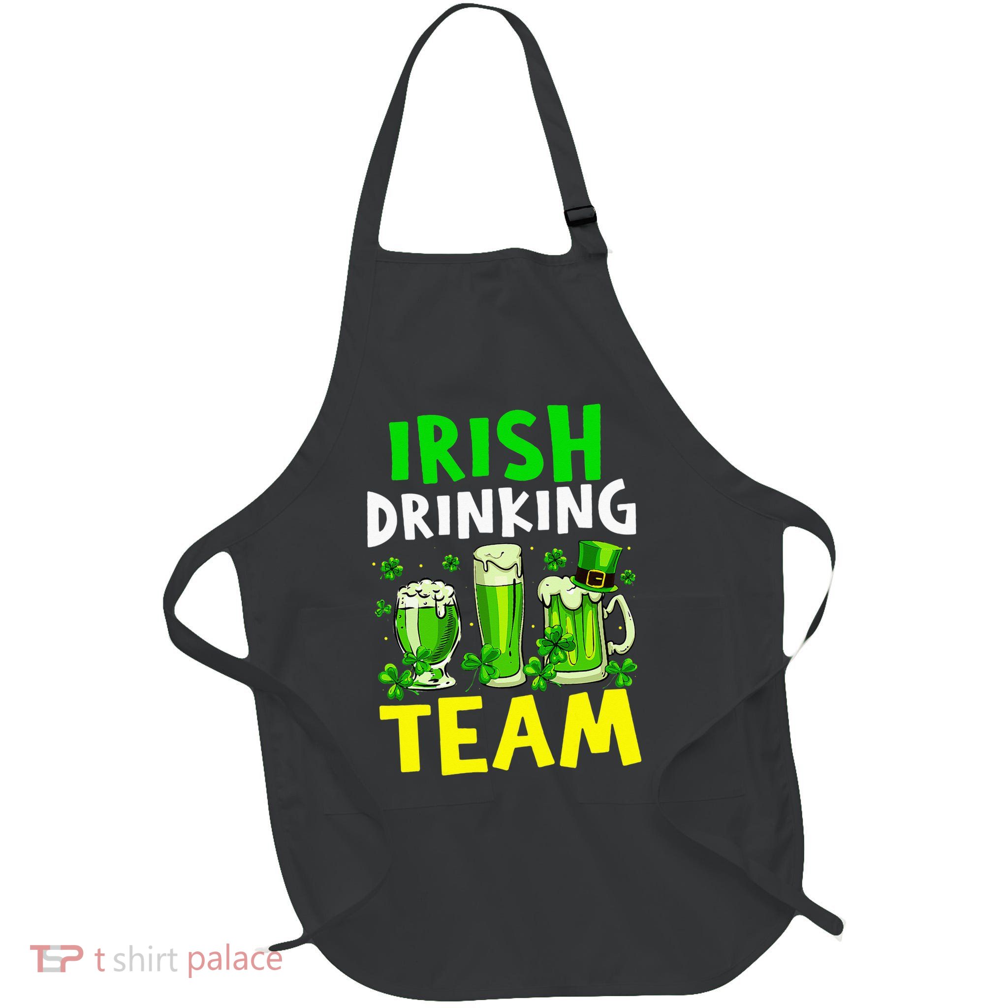 Irish Drinking Team Beer Day Happy Saint Patrick day Full-Length Apron With Pockets